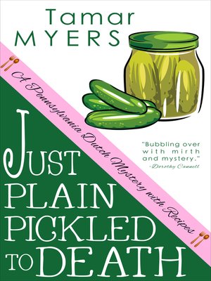 cover image of Just Plain Pickled to Death